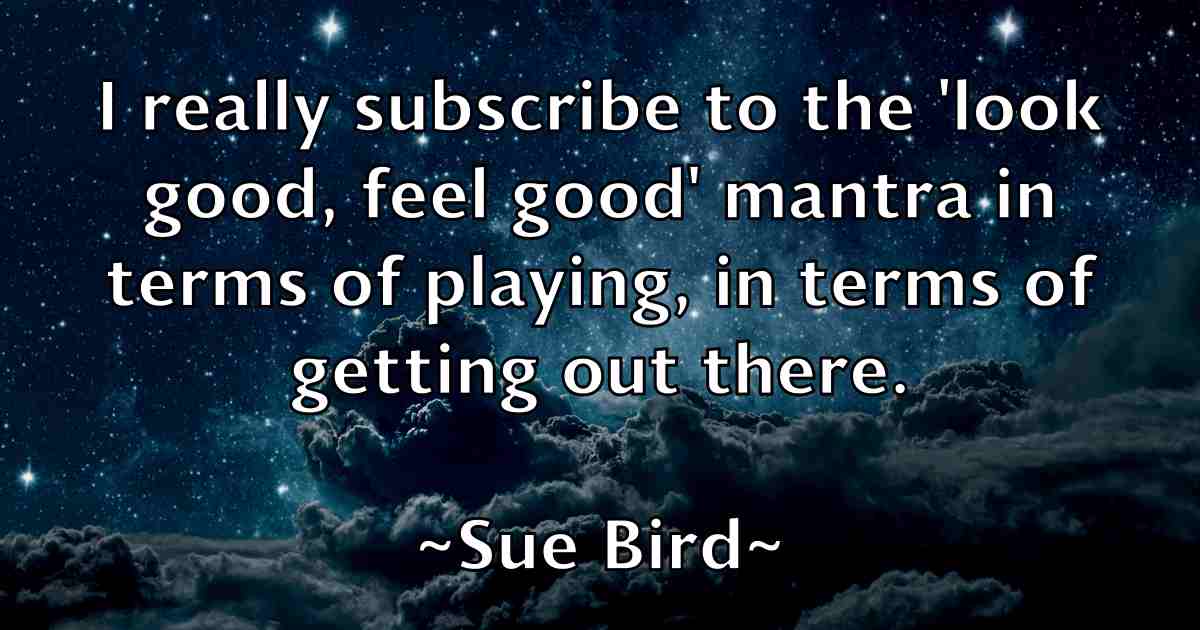 /images/quoteimage/sue-bird-fb-785770.jpg