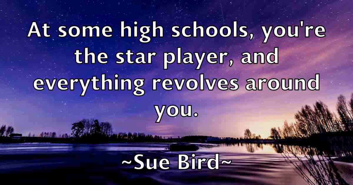 /images/quoteimage/sue-bird-fb-785785.jpg