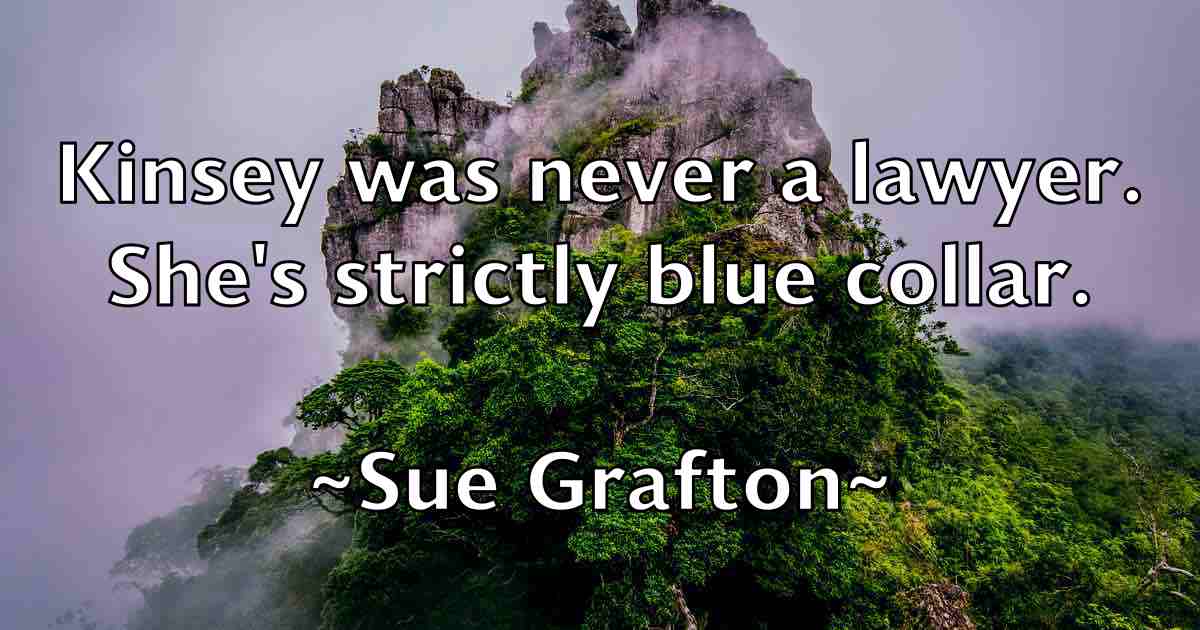 /images/quoteimage/sue-grafton-fb-785851.jpg