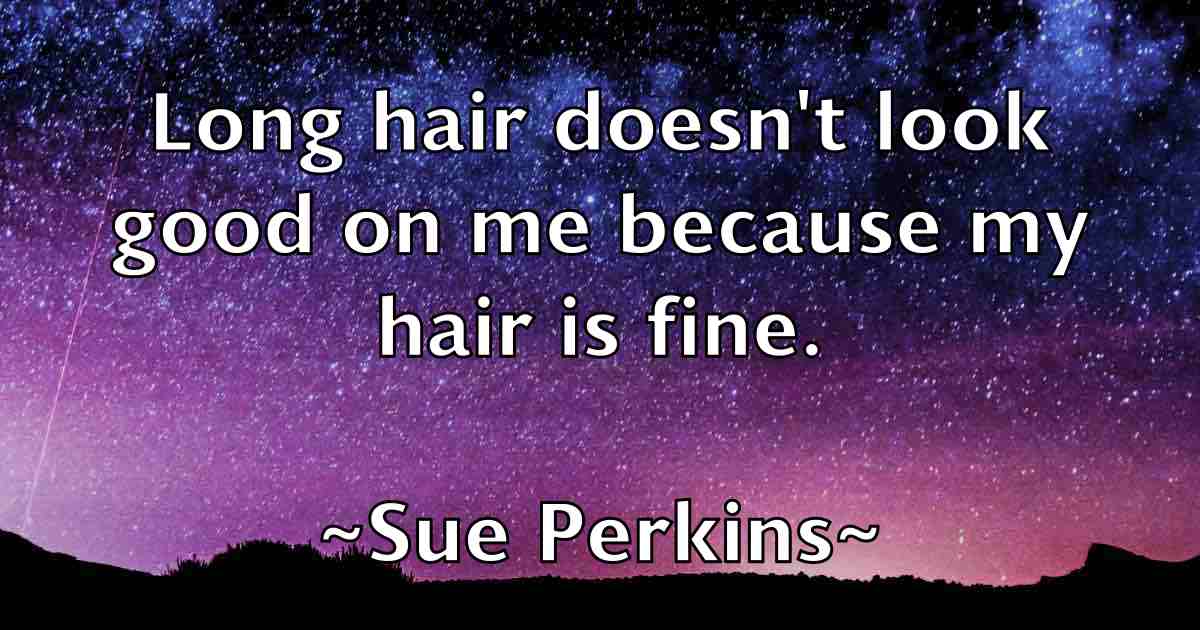 /images/quoteimage/sue-perkins-fb-786041.jpg