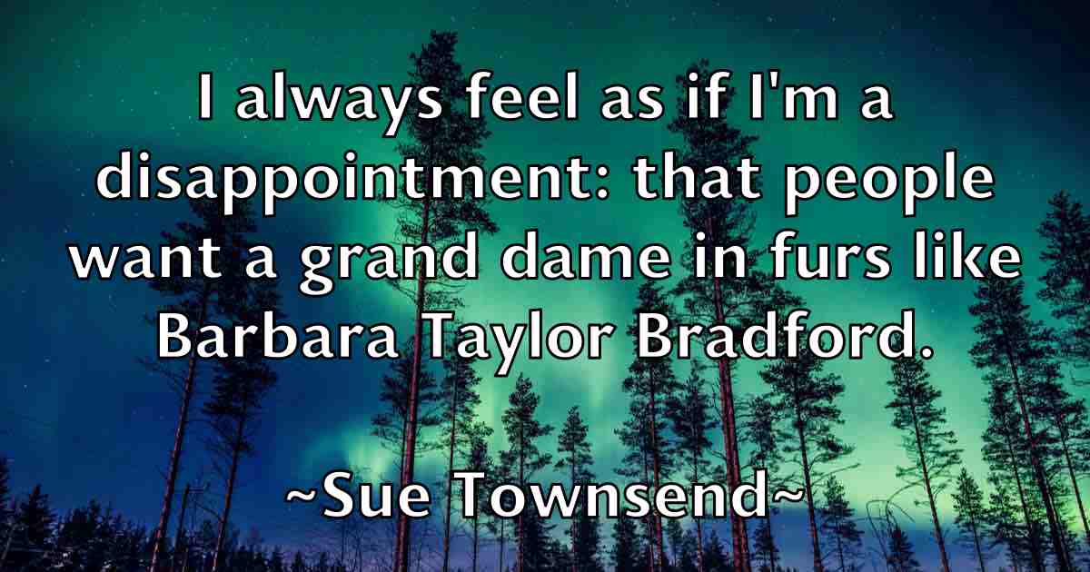 /images/quoteimage/sue-townsend-fb-786162.jpg