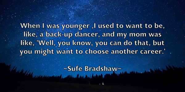 /images/quoteimage/sufe-bradshaw-786214.jpg