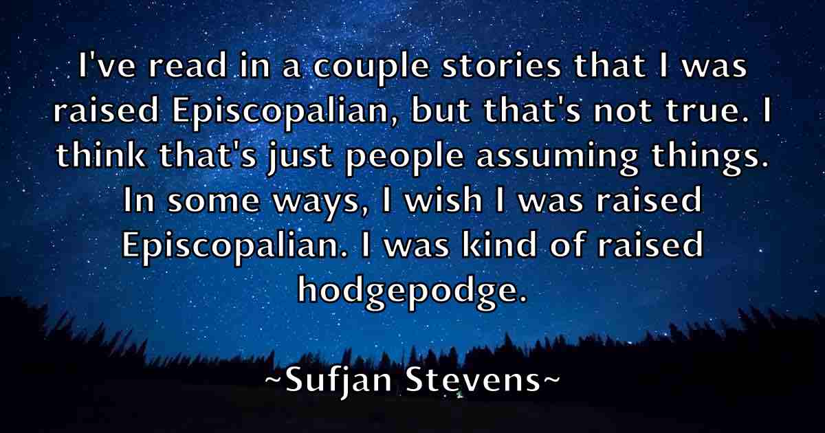 /images/quoteimage/sufjan-stevens-fb-786255.jpg