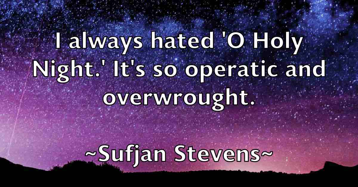 /images/quoteimage/sufjan-stevens-fb-786267.jpg