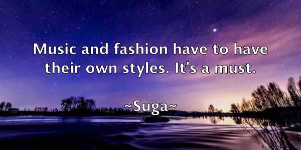 /images/quoteimage/suga-suga-786286.jpg