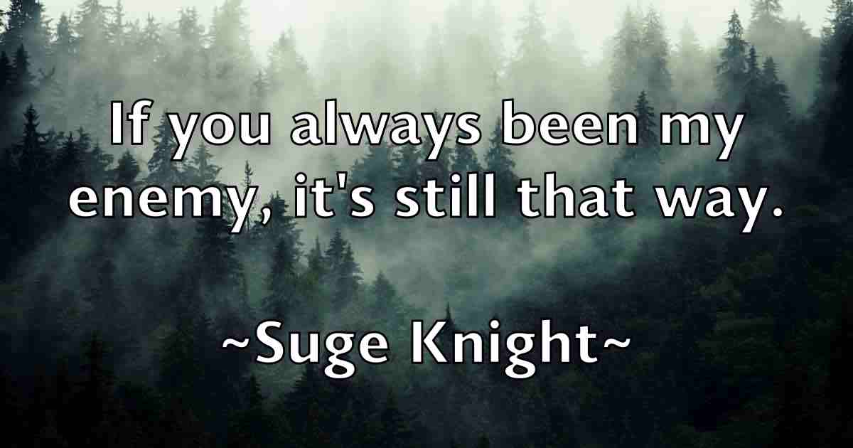 /images/quoteimage/suge-knight-fb-786449.jpg