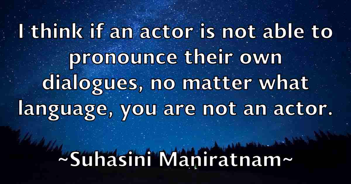 /images/quoteimage/suhasini-maniratnam-fb-786498.jpg