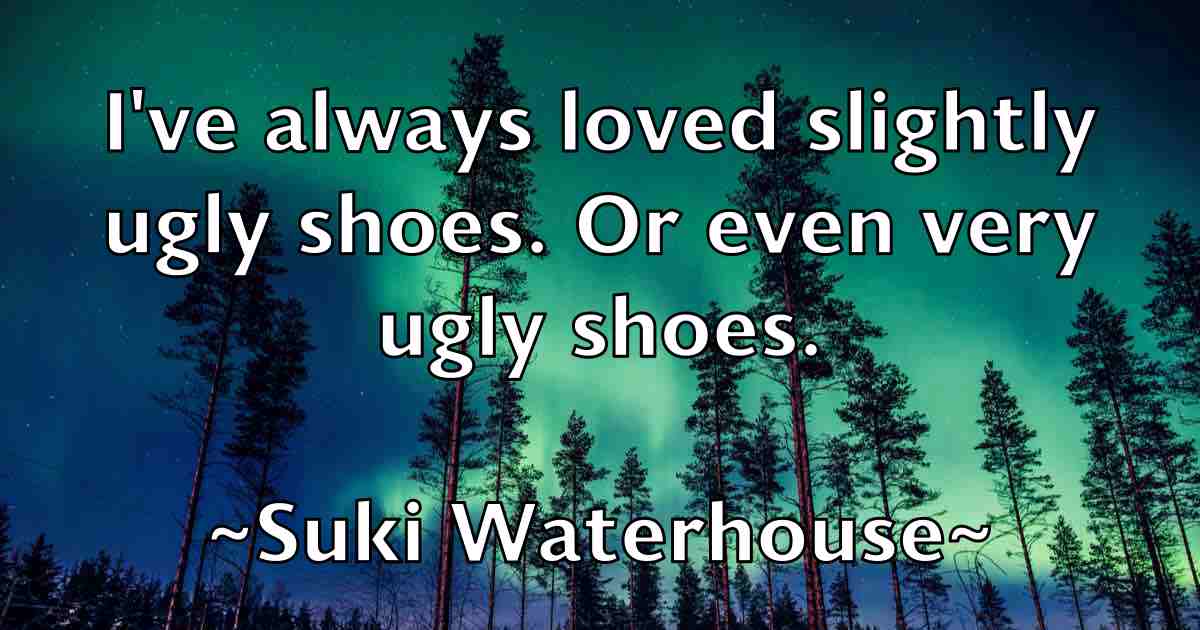 /images/quoteimage/suki-waterhouse-fb-786665.jpg