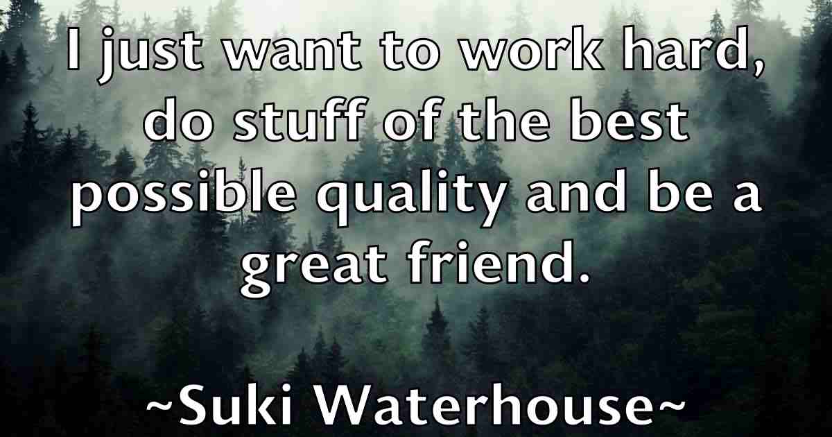 /images/quoteimage/suki-waterhouse-fb-786684.jpg