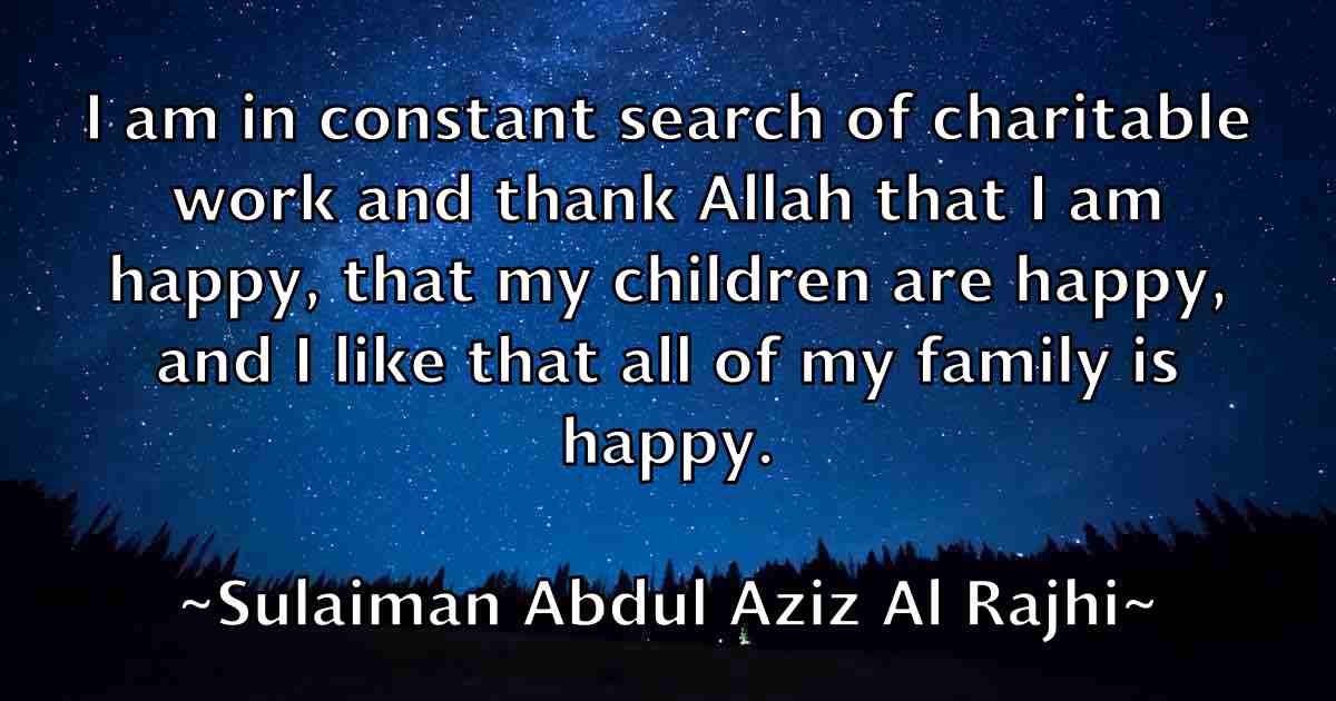 /images/quoteimage/sulaiman-abdul-aziz-al-rajhi-fb-786718.jpg