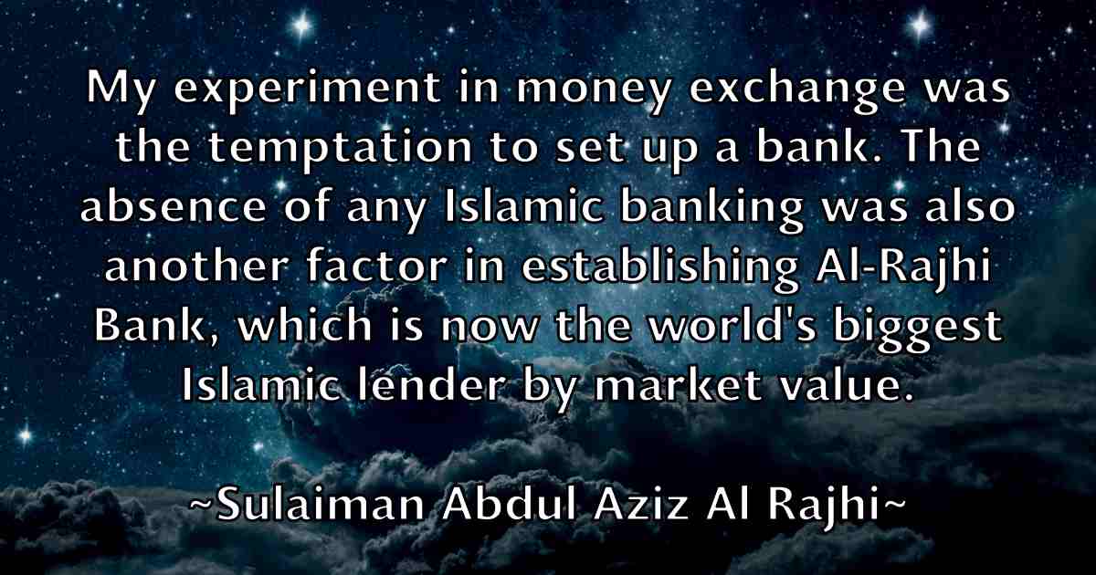 /images/quoteimage/sulaiman-abdul-aziz-al-rajhi-fb-786722.jpg