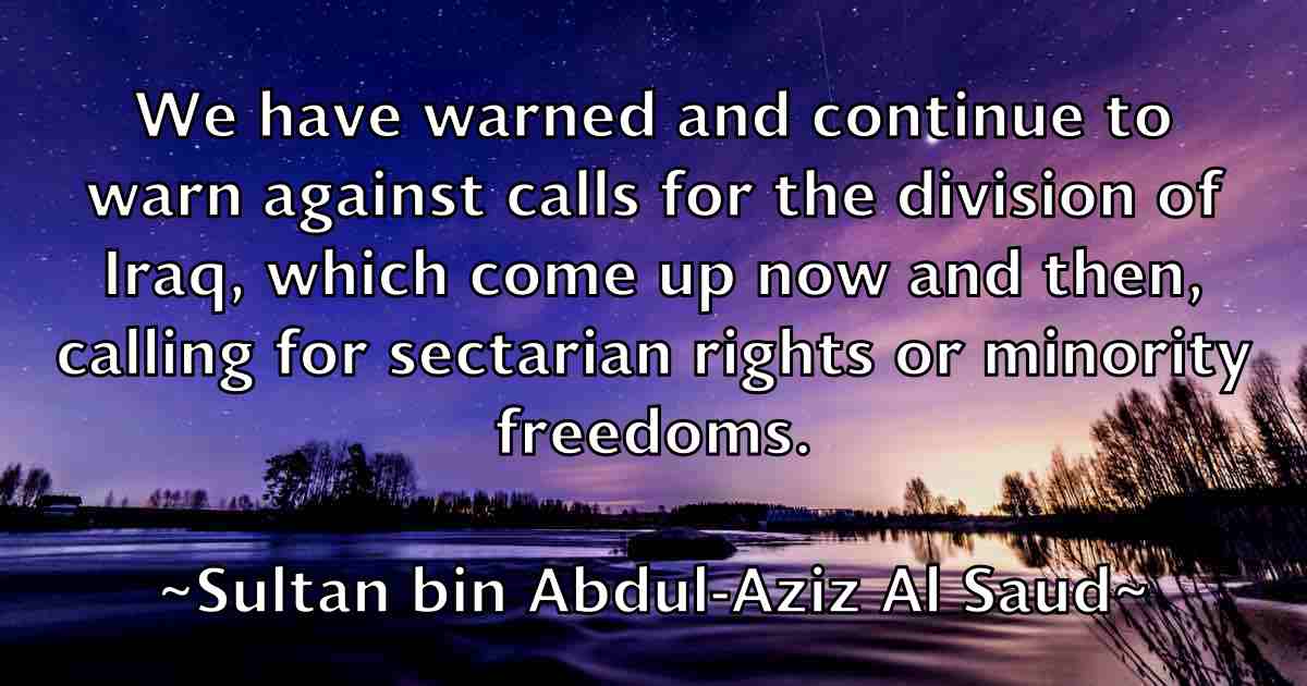 /images/quoteimage/sultan-bin-abdul-aziz-al-saud-fb-786761.jpg