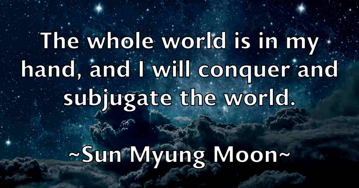 /images/quoteimage/sun-myung-moon-fb-786986.jpg