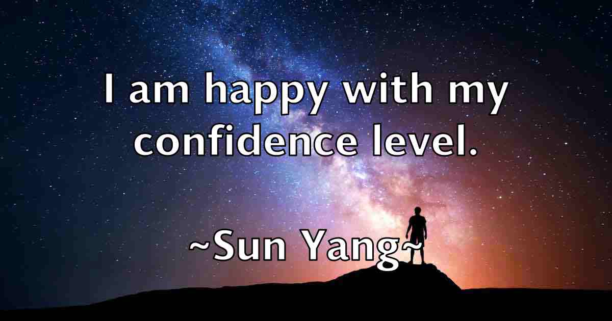 /images/quoteimage/sun-yang-fb-787085.jpg