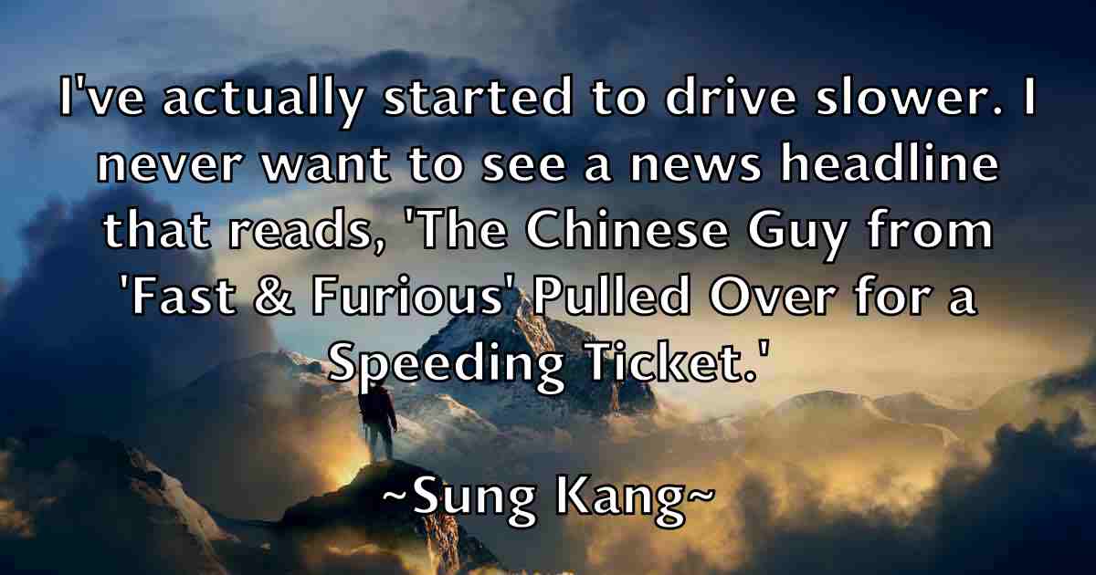 /images/quoteimage/sung-kang-fb-787226.jpg