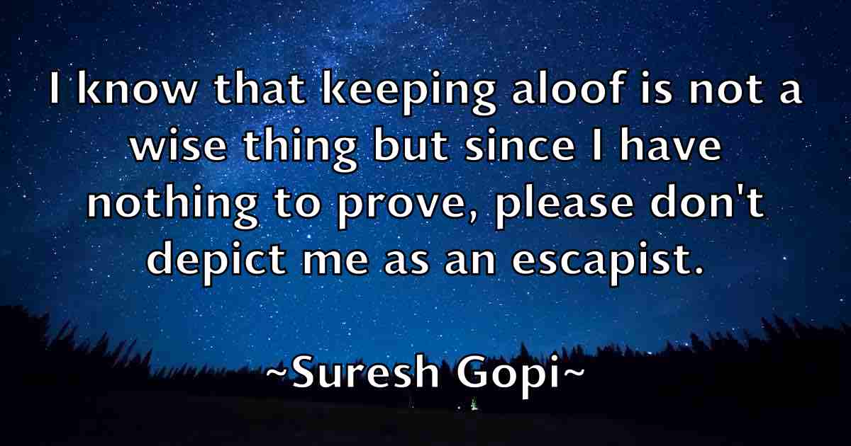/images/quoteimage/suresh-gopi-fb-787644.jpg