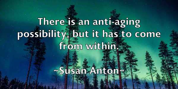 /images/quoteimage/susan-anton-787737.jpg