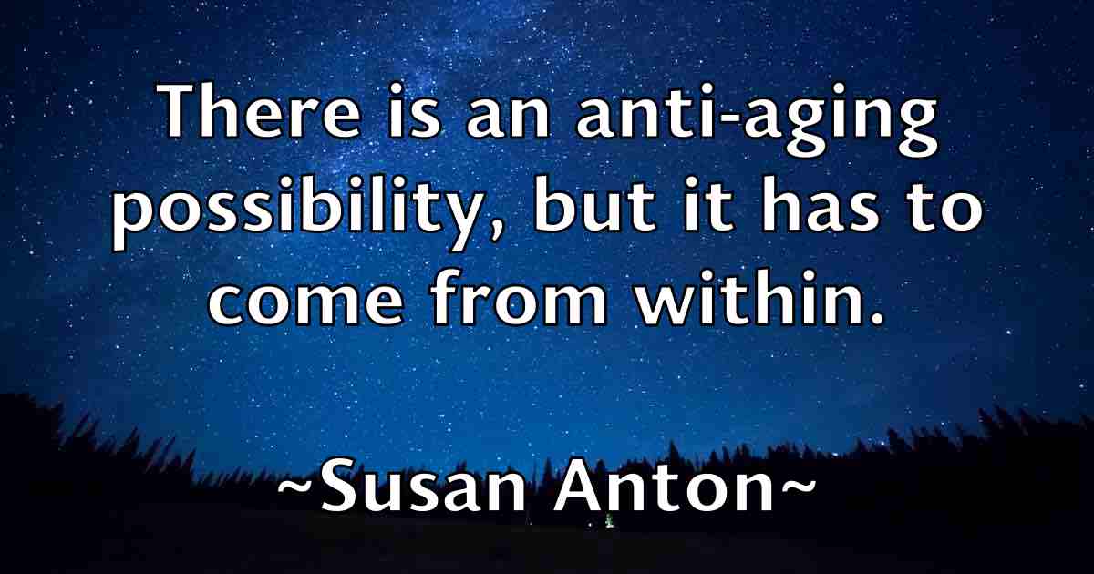 /images/quoteimage/susan-anton-fb-787737.jpg