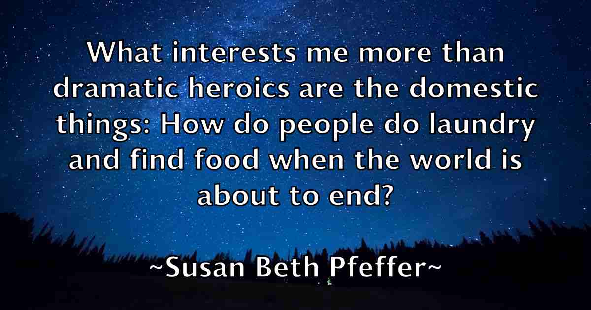 /images/quoteimage/susan-beth-pfeffer-fb-787810.jpg