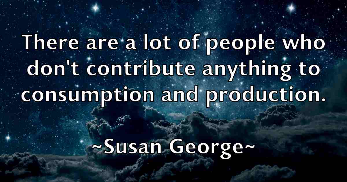 /images/quoteimage/susan-george-fb-788163.jpg