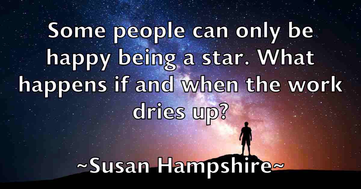 /images/quoteimage/susan-hampshire-fb-788216.jpg