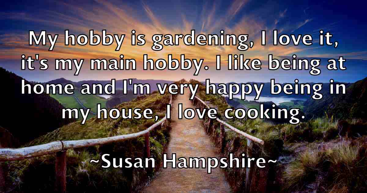 /images/quoteimage/susan-hampshire-fb-788219.jpg