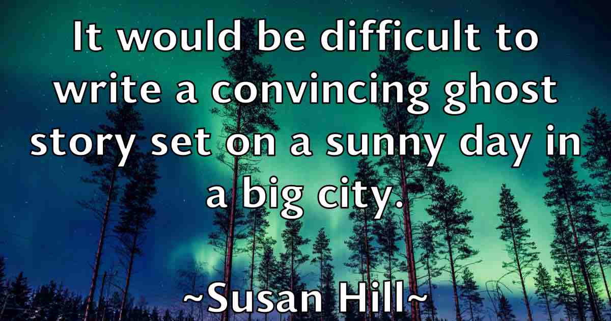 /images/quoteimage/susan-hill-fb-788225.jpg