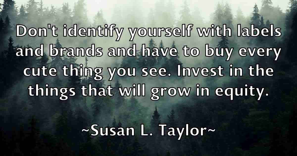 /images/quoteimage/susan-l-taylor-fb-788339.jpg