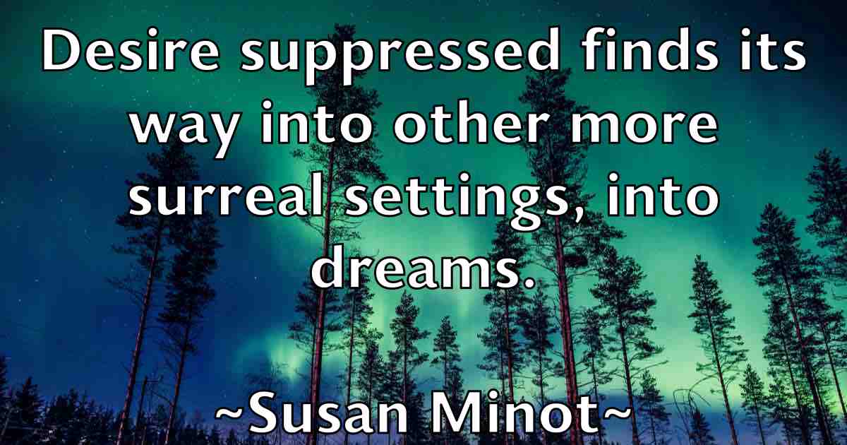 /images/quoteimage/susan-minot-fb-788409.jpg