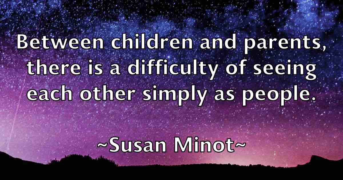 /images/quoteimage/susan-minot-fb-788428.jpg