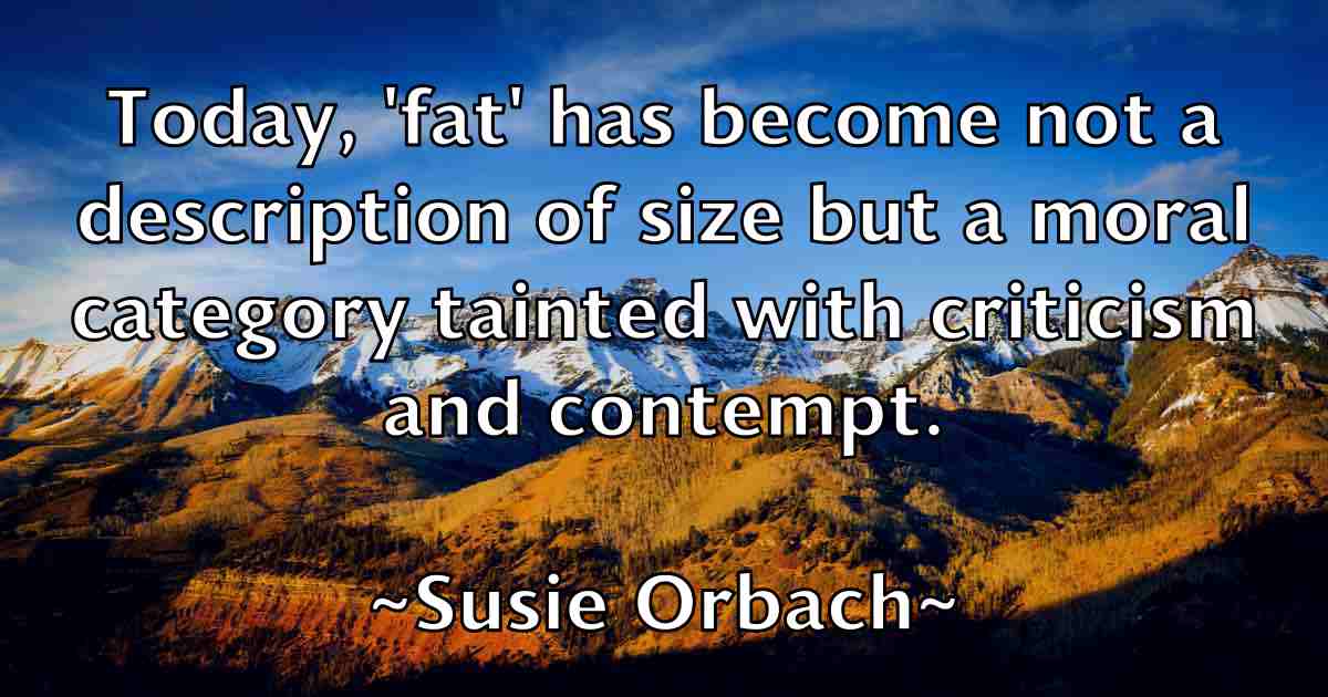/images/quoteimage/susie-orbach-fb-789708.jpg