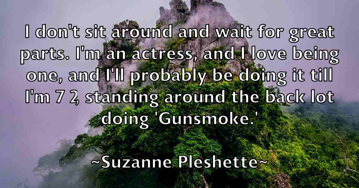 /images/quoteimage/suzanne-pleshette-fb-790130.jpg
