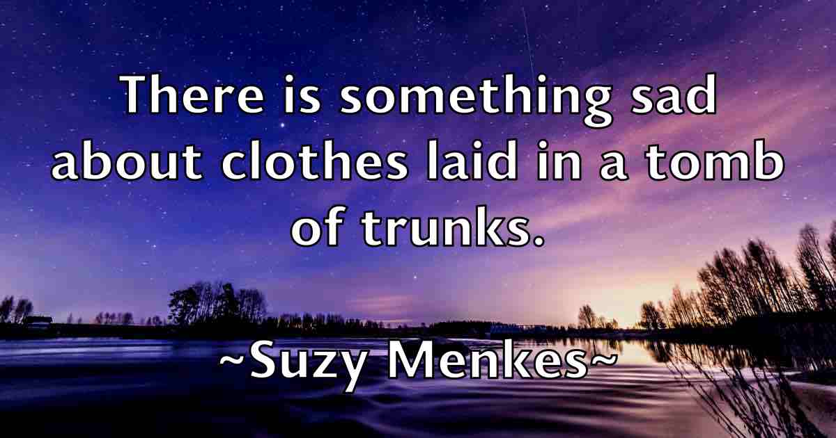 /images/quoteimage/suzy-menkes-fb-790634.jpg