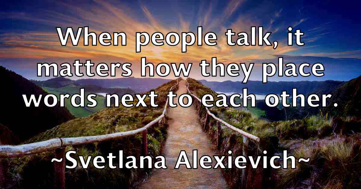 /images/quoteimage/svetlana-alexievich-fb-790704.jpg