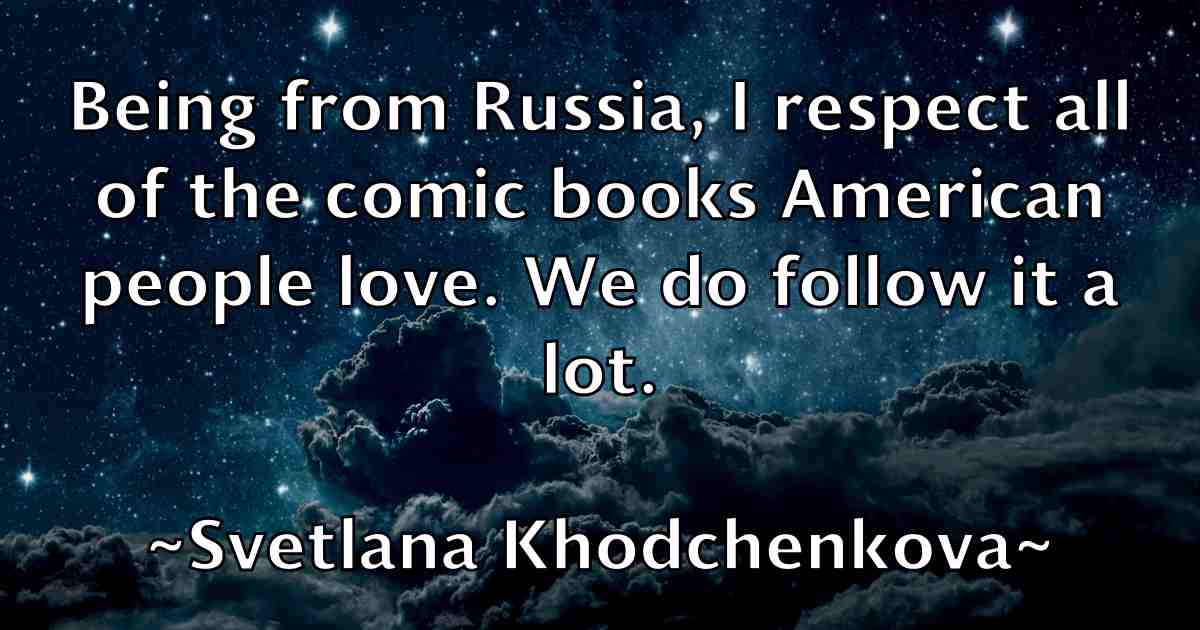 /images/quoteimage/svetlana-khodchenkova-fb-790792.jpg