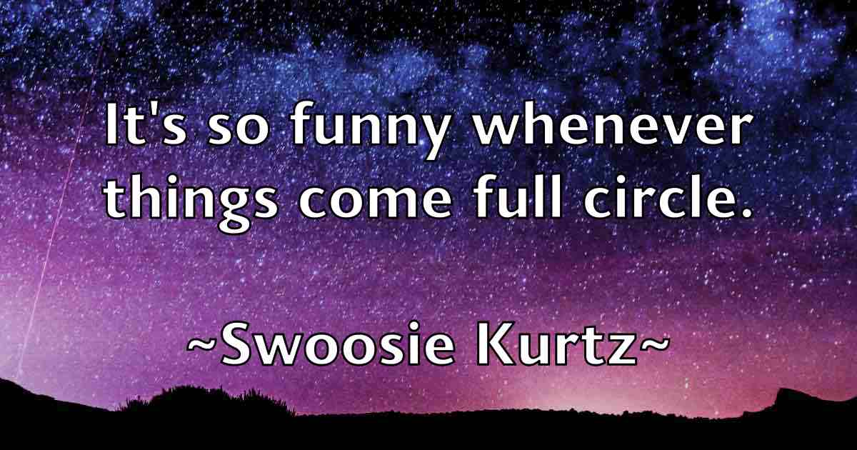 /images/quoteimage/swoosie-kurtz-fb-790937.jpg