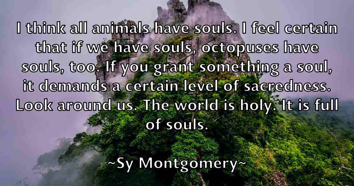 /images/quoteimage/sy-montgomery-fb-790962.jpg