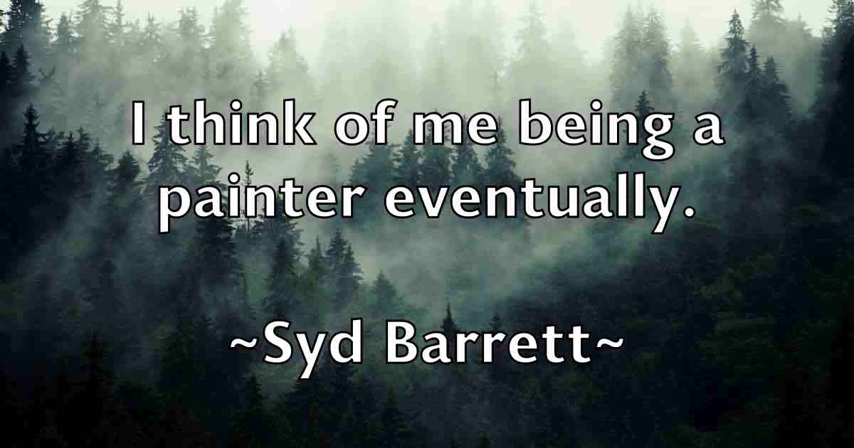 /images/quoteimage/syd-barrett-fb-791086.jpg