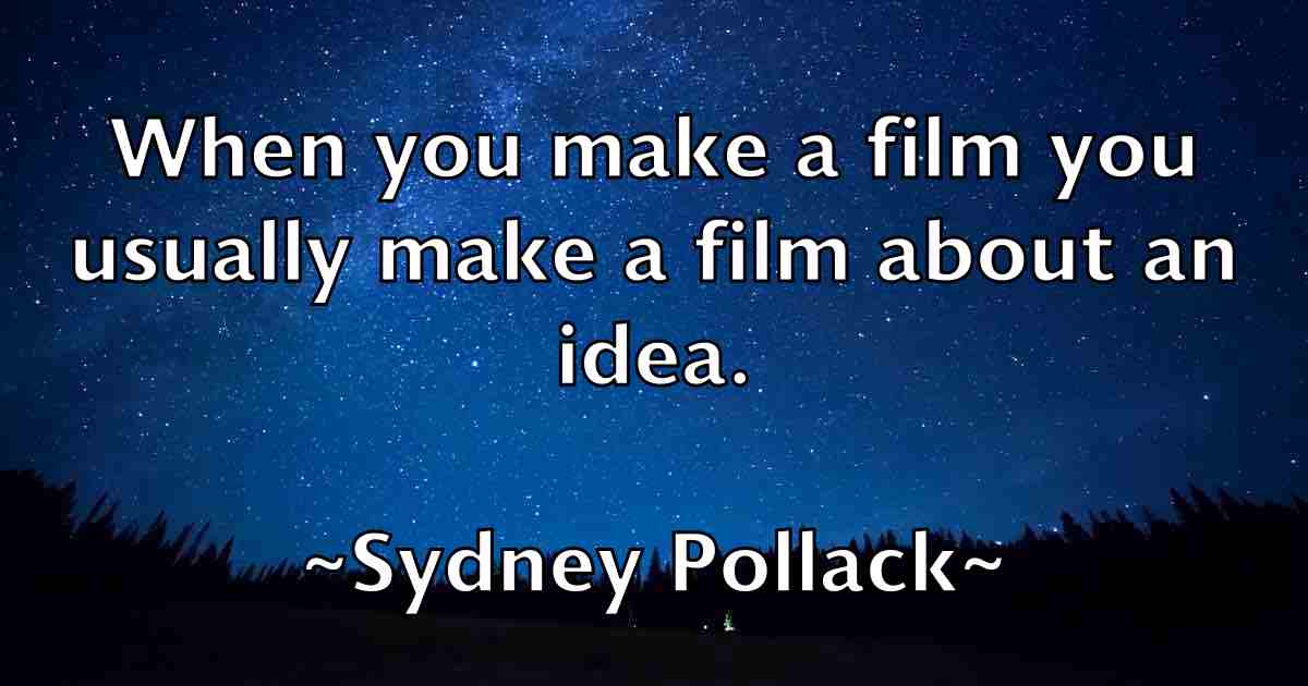 /images/quoteimage/sydney-pollack-fb-791176.jpg