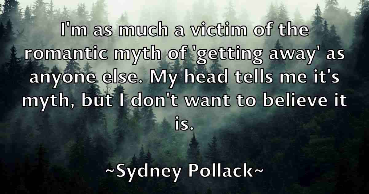 /images/quoteimage/sydney-pollack-fb-791202.jpg