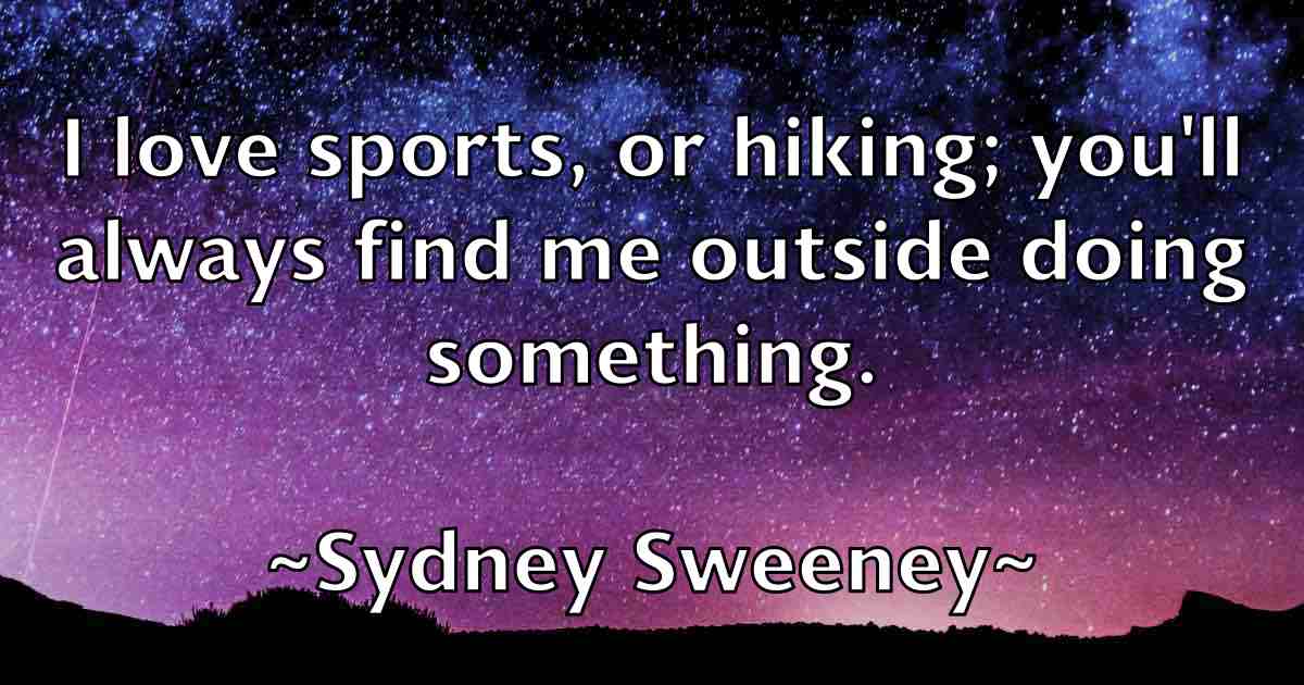 /images/quoteimage/sydney-sweeney-fb-791378.jpg