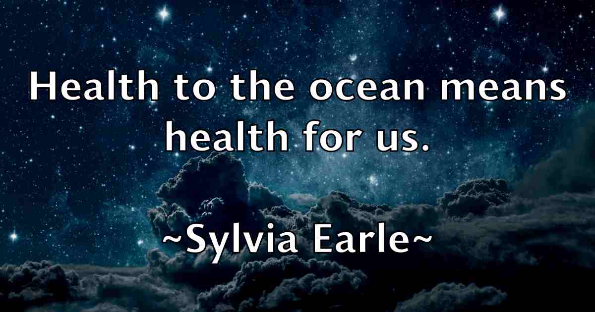 /images/quoteimage/sylvia-earle-fb-791706.jpg