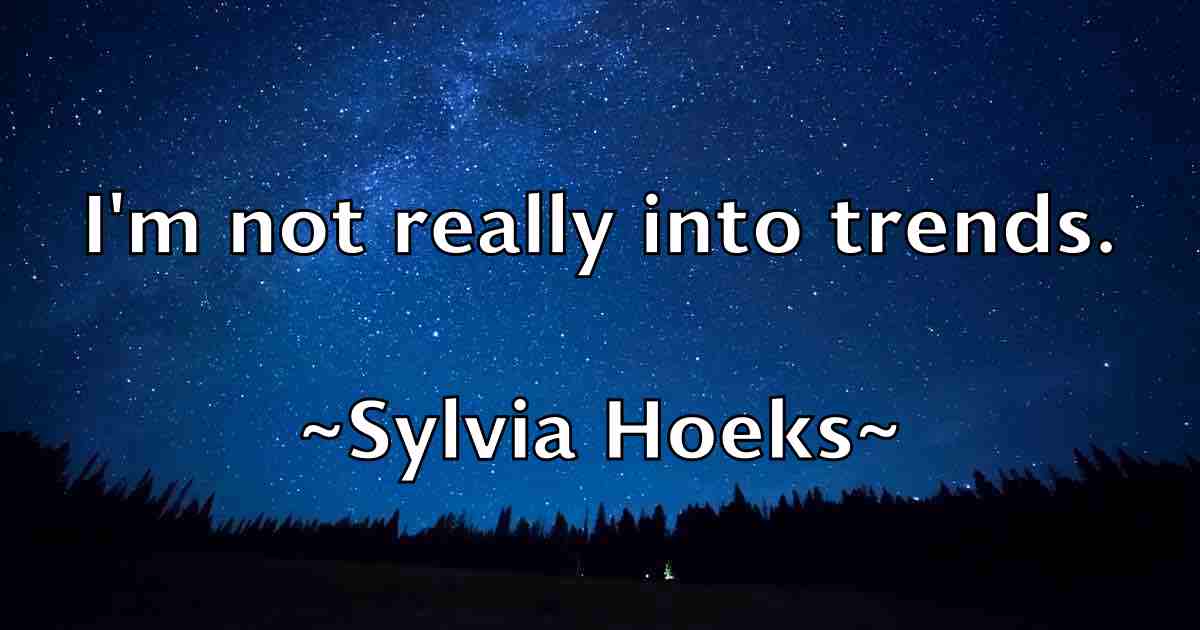 /images/quoteimage/sylvia-hoeks-fb-791801.jpg
