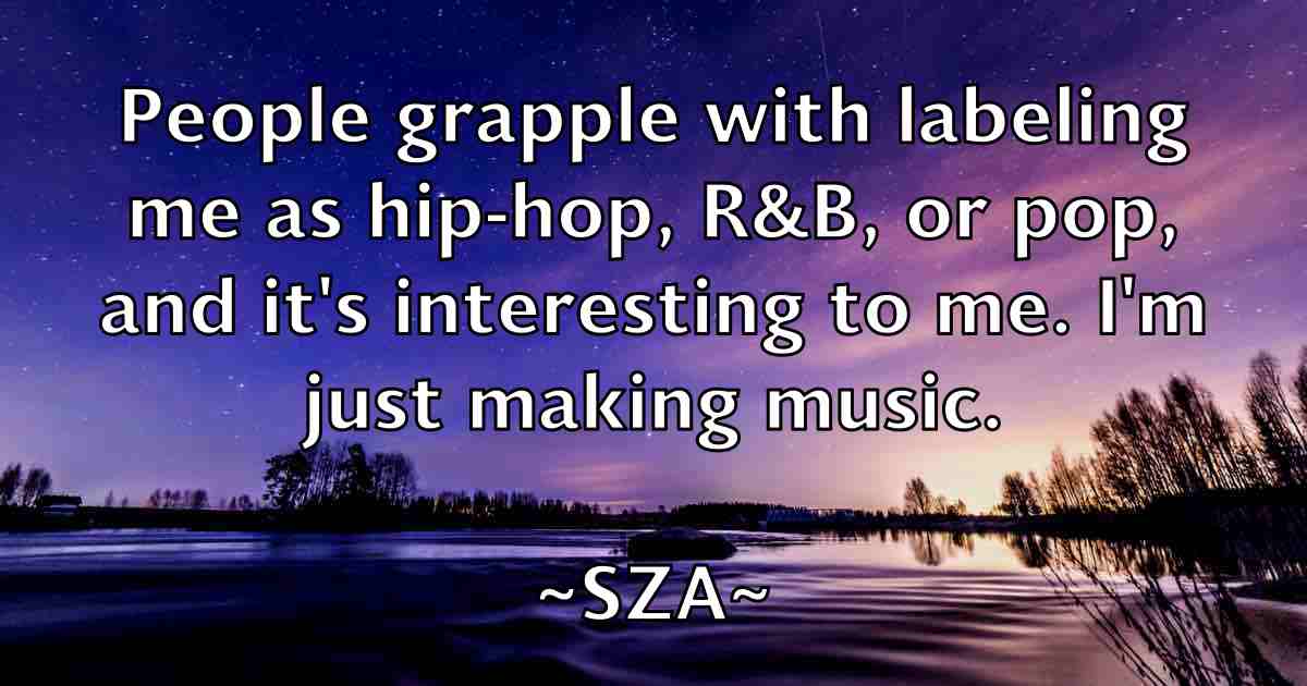 /images/quoteimage/sza-sza-fb-792206.jpg