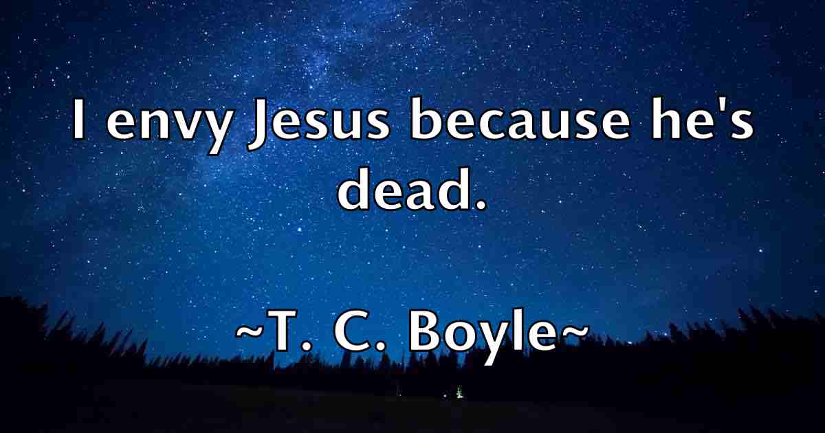 /images/quoteimage/t-c-boyle-fb-792407.jpg