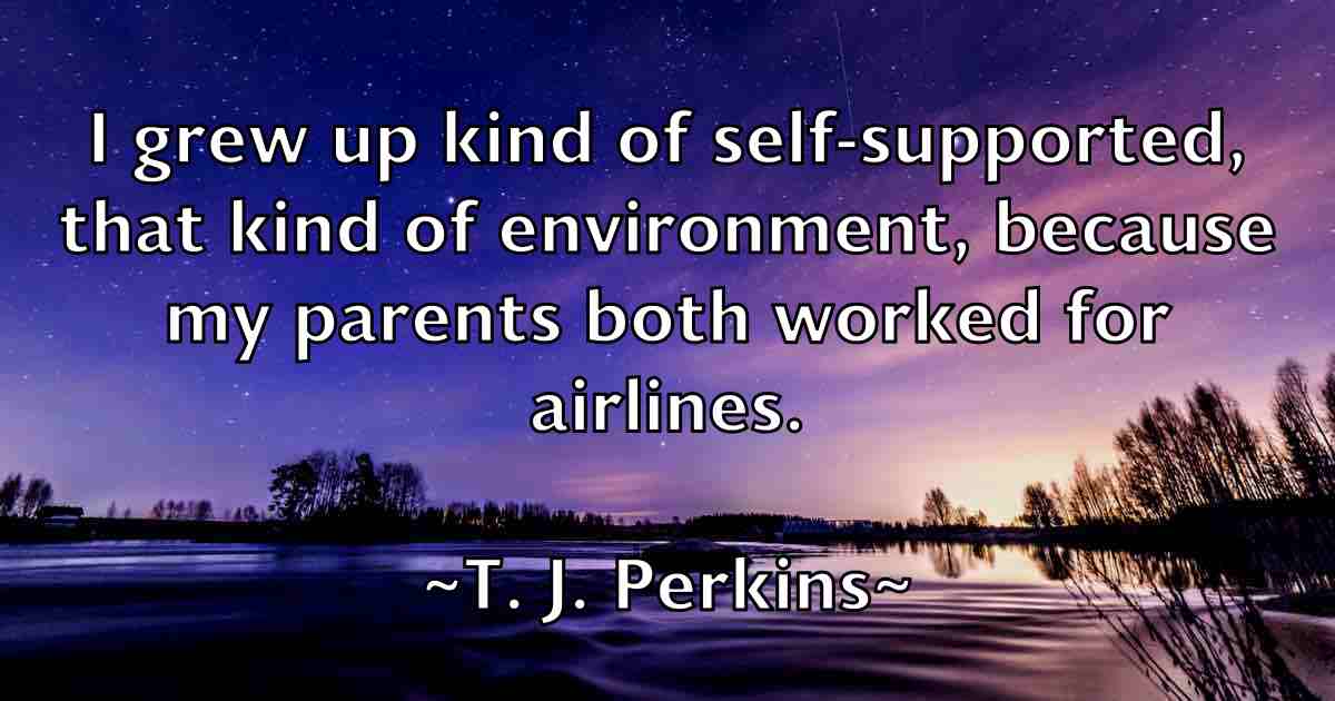 /images/quoteimage/t-j-perkins-fb-792650.jpg