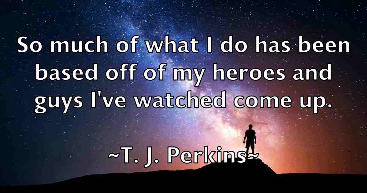 /images/quoteimage/t-j-perkins-fb-792651.jpg