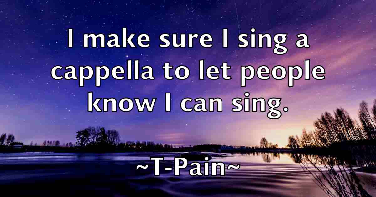 /images/quoteimage/t-pain-fb-792283.jpg