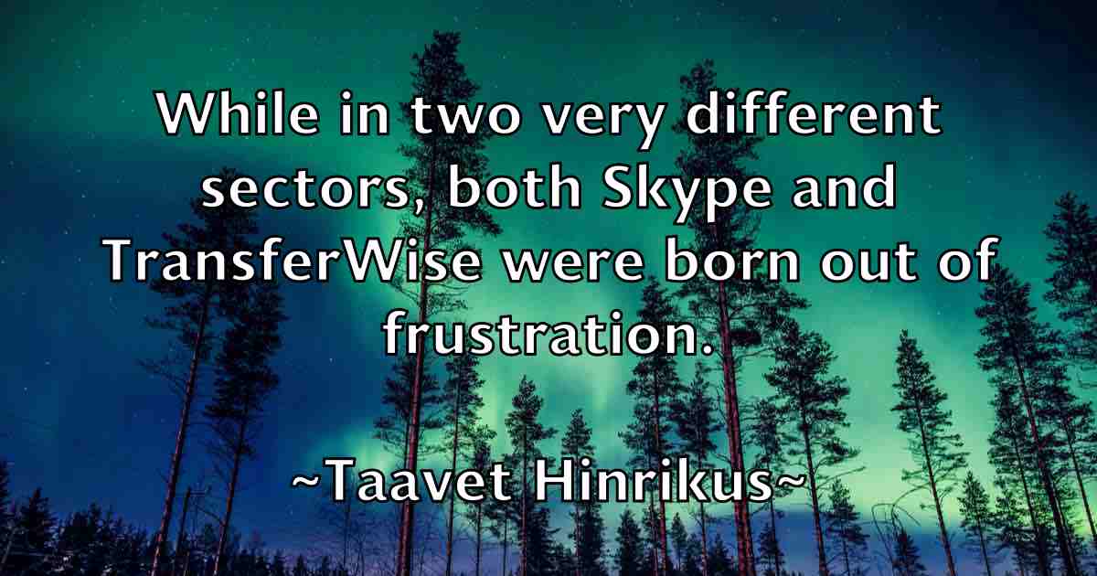 /images/quoteimage/taavet-hinrikus-fb-793190.jpg