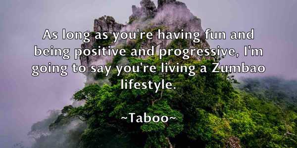 /images/quoteimage/taboo-taboo-793349.jpg